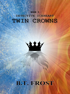 cover image of Detective Icehart: Twin Crowns